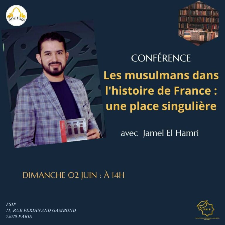 Dim 2-6-24 FSIP conf Jamel ELHAMRI Les musulmans dans l’histoire de France - Mai 2024